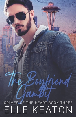 The Boyfriend Gambit: Contemporary Gay Romance B09P25L8C8 Book Cover