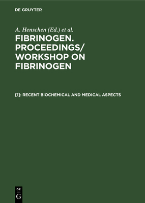 Recent biochemical and medical aspects [German] 3110085437 Book Cover