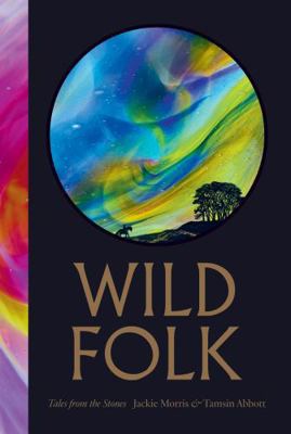 Wild Folk [North American Edition]: Tales from ... 1645024598 Book Cover