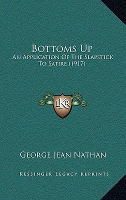 Bottoms Up: An Application Of The Slapstick To ... 1168888050 Book Cover