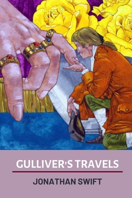 Gulliver's Travels by Jonathan Swift B096LYJ8JQ Book Cover