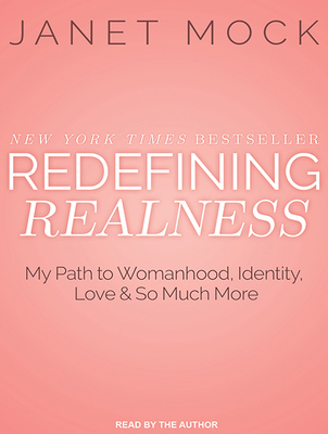 Redefining Realness: My Path to Womanhood, Iden... 1494514761 Book Cover