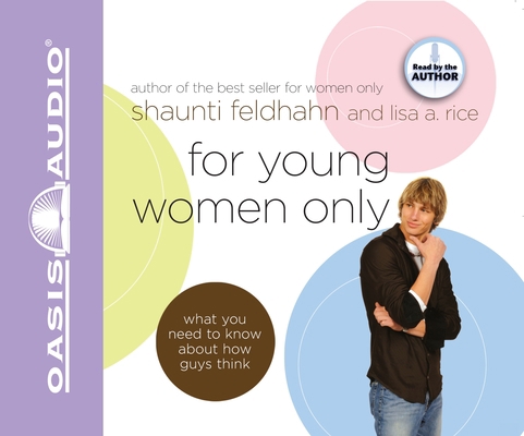 For Young Women Only: What You Need to Know abo... 1598592858 Book Cover