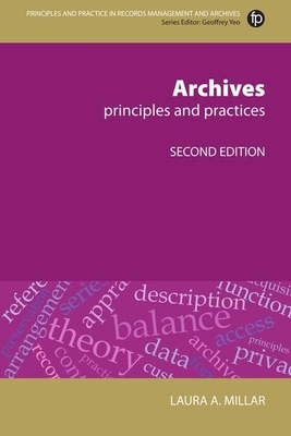 Archives, Second Revised Edition: Principles an... 1783302062 Book Cover