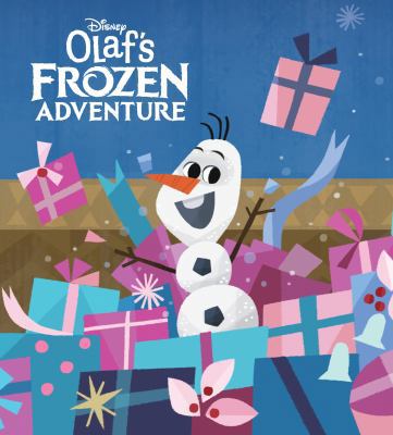 Olaf's Frozen Adventure (Disney Frozen) 0736438564 Book Cover