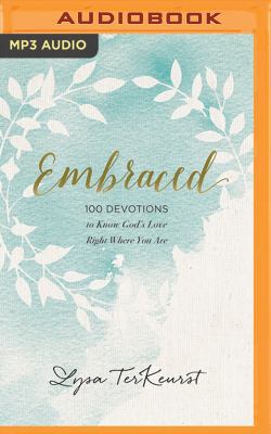 Embraced: 100 Devotions to Know God Is Holding ... 1543675972 Book Cover