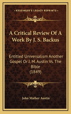 A Critical Review Of A Work By J. S. Backus: En... 1166501493 Book Cover