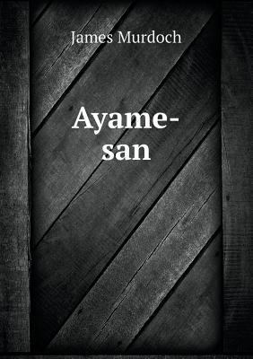 Ayame-san 5518558058 Book Cover