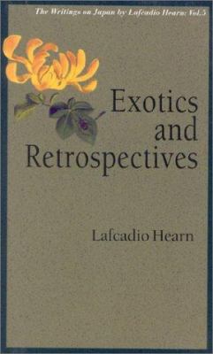 Exotics and Retrospectives 4925080512 Book Cover