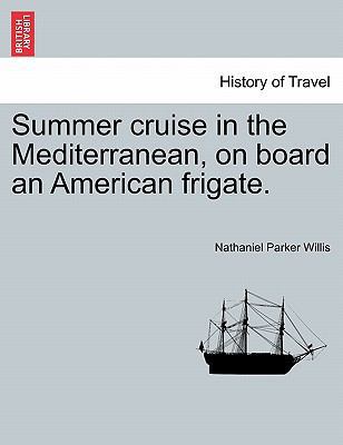 Summer Cruise in the Mediterranean, on Board an... 1240930283 Book Cover