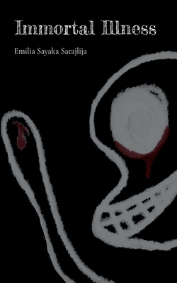 Immortal Illness 9180275184 Book Cover