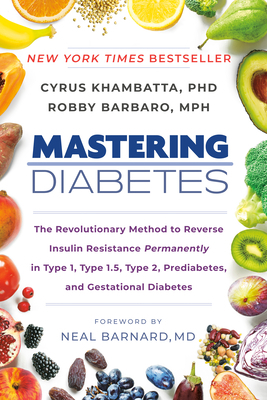Mastering Diabetes: The Revolutionary Method to... 0593542045 Book Cover