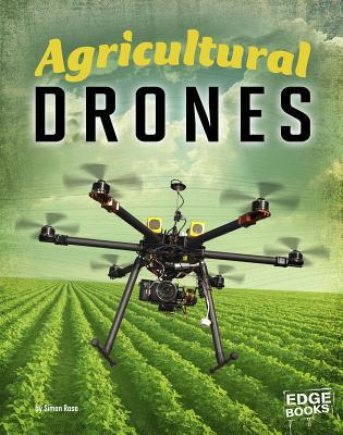 Agricultural Drones 1515737675 Book Cover