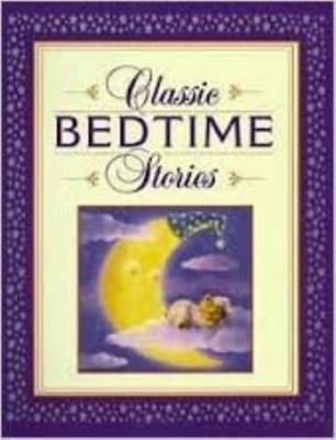 Classic bedtime stories 0785341765 Book Cover