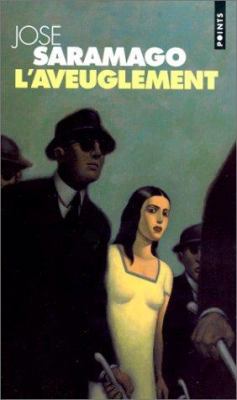 Aveuglement(l') [French] 2020403439 Book Cover