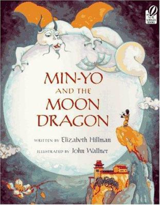 Min-You and the Moon Dragon 015200985X Book Cover