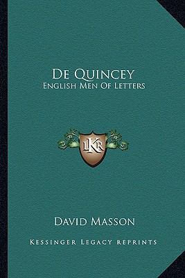 De Quincey: English Men Of Letters 1163265101 Book Cover