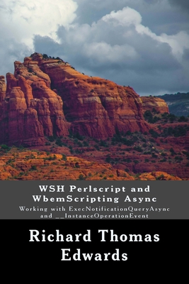 WSH Perlscript and WbemScripting Async: Working... 1722305819 Book Cover