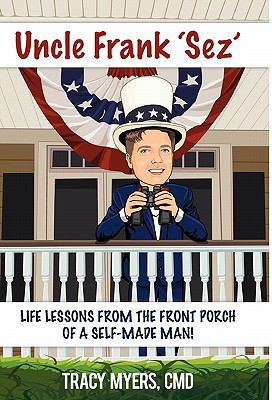 Uncle Frank Sez 0982908393 Book Cover