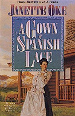 A Gown of Spanish Lace [Large Print] 1556616848 Book Cover