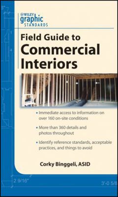 Graphic Standards Field Guide to Commercial Int... 047041295X Book Cover