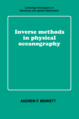 Inverse Methods in Physical Oceanography 0521385687 Book Cover