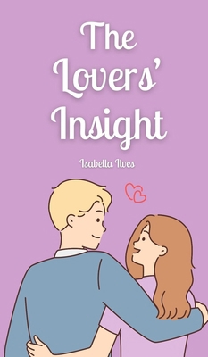 The Lovers' Insight 9916871868 Book Cover