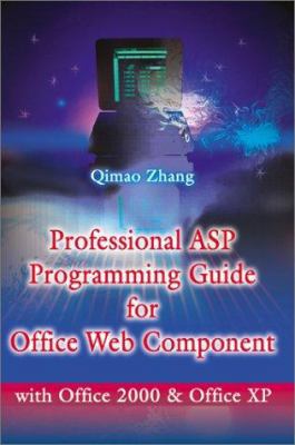 Professional ASP Programming Guide for Office W... 0595198465 Book Cover