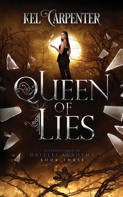 Queen of Lies: A New Adult Urban Fantasy Romance 1951738071 Book Cover