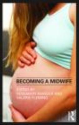 Becoming a Midwife 0415464382 Book Cover