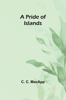 A Pride of Islands 9362092115 Book Cover