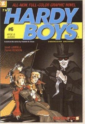 The Hardy Boys #6: Hyde & Shriek 1597070289 Book Cover