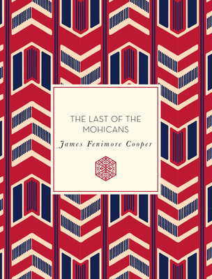 The Last of the Mohicans 1631064258 Book Cover