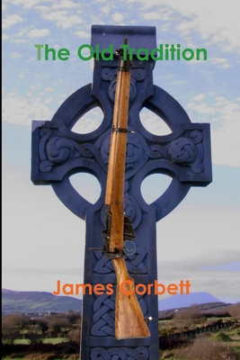 The Old Tradition 1409299732 Book Cover