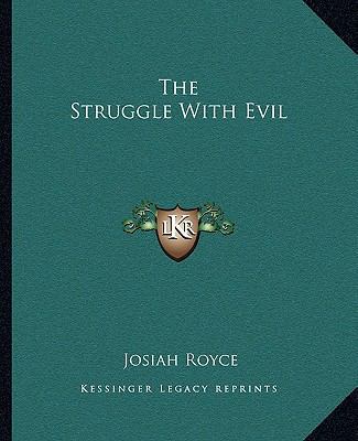 The Struggle With Evil 1162877588 Book Cover