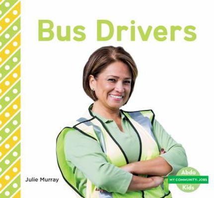 Bus Drivers 1532107862 Book Cover