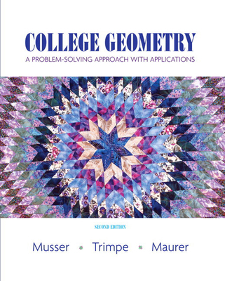 College Geometry: A Problem Solving Approach wi... 0131879693 Book Cover