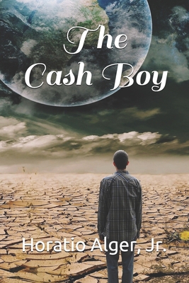 The Cash Boy B08KVLX895 Book Cover