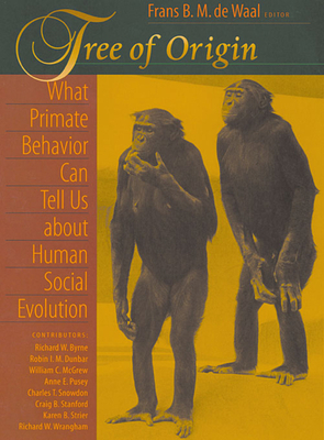 Tree of Origin: What Primate Behavior Can Tell ... 0674010043 Book Cover