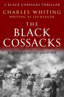 The Black Cossacks: Russia's military elite joi... 0854955097 Book Cover