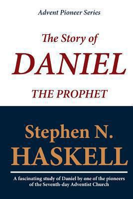 The Story of Daniel the Prophet 1611045401 Book Cover