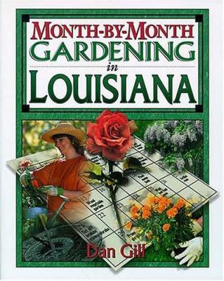 Month by Month Gardening in Louisiana 1888608226 Book Cover