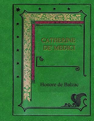 Catherine De' Medici 1981332391 Book Cover