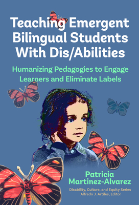 Teaching Emergent Bilingual Students with Dis/A... 0807768103 Book Cover