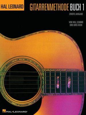 German Edition: Hal Leonard Gitarrenmethode Buc... 063408884X Book Cover