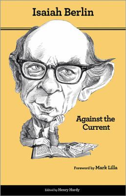 Against the Current: Essays in the History of I... 0691156107 Book Cover