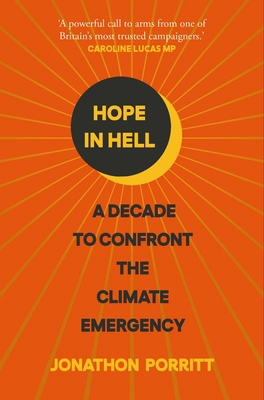 Hope in Hell: A decade to confront the climate ... 1471193306 Book Cover