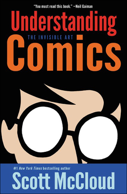 Understanding Comics: The Invisible Art 0613027825 Book Cover