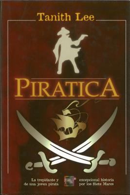 Piratica [Spanish] 8496544591 Book Cover