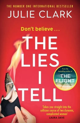 The Lies I Tell: A twisty and engrossing thrill... 1529389348 Book Cover